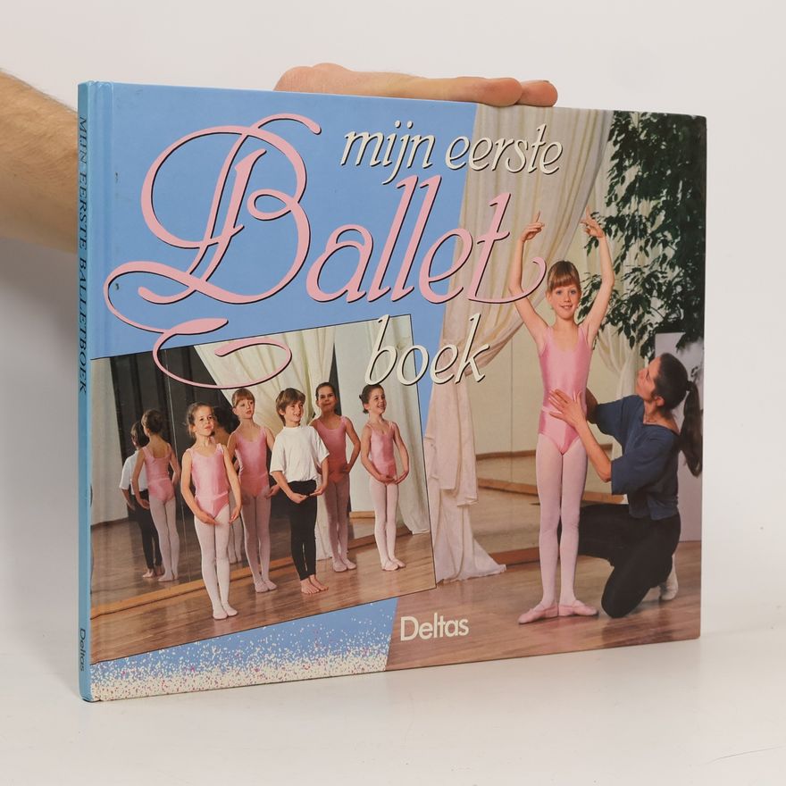 Various authors Mijn eerste balletboek