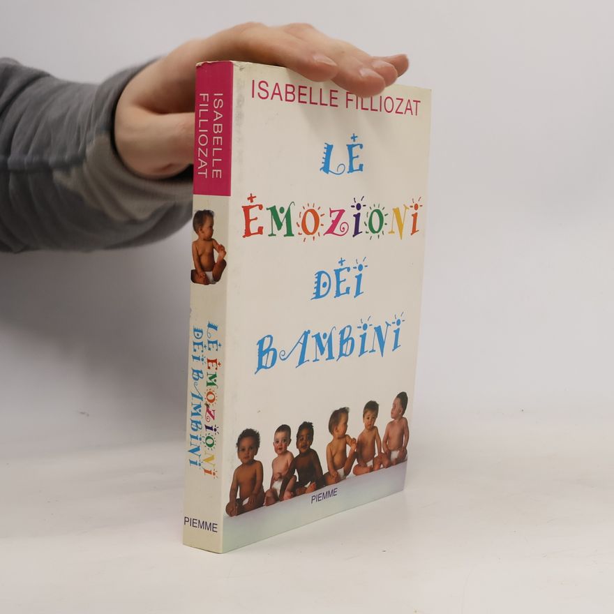 Isabelle Filliozat Le emozioni dei bambini