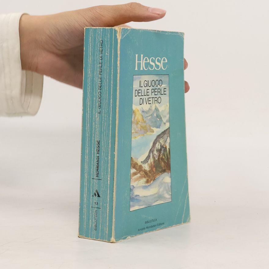 Hermann Hesse Il giuoco delle perle di vetro