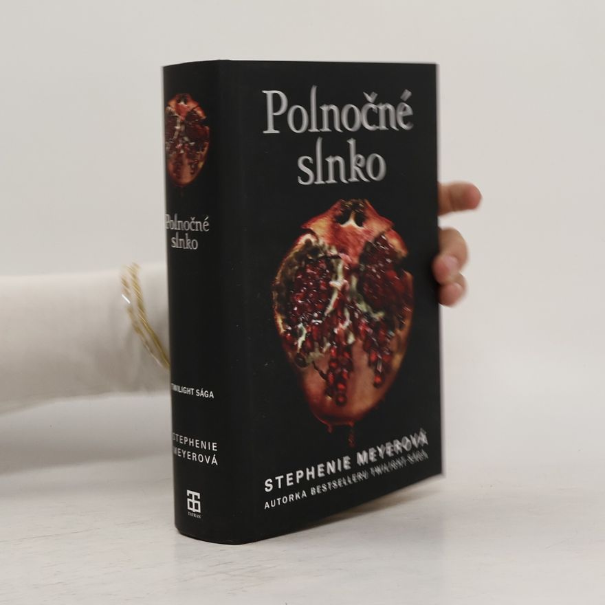 Stephenie Meyer Polnočné slnko