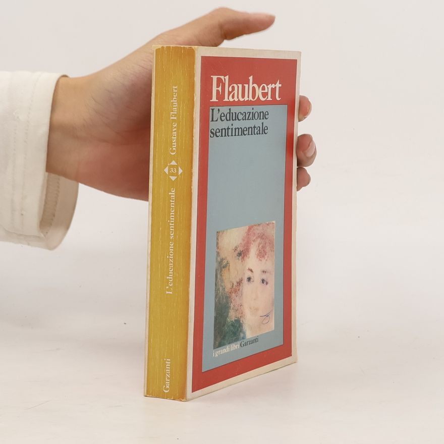 Gustave Flaubert L'educazione sentimentale
