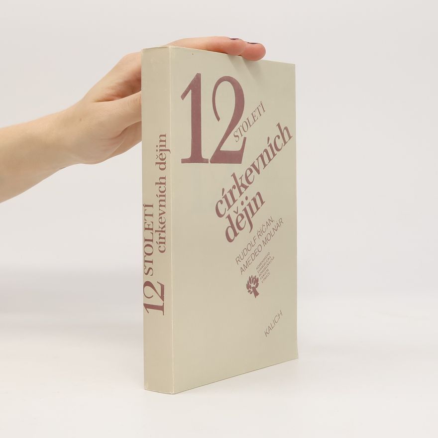 Rudolf Říčan 12 století církevních dějin