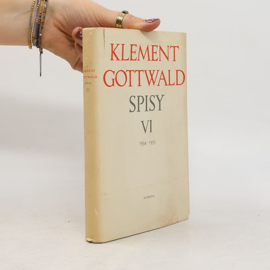 Klement Gottwald Spisy VI