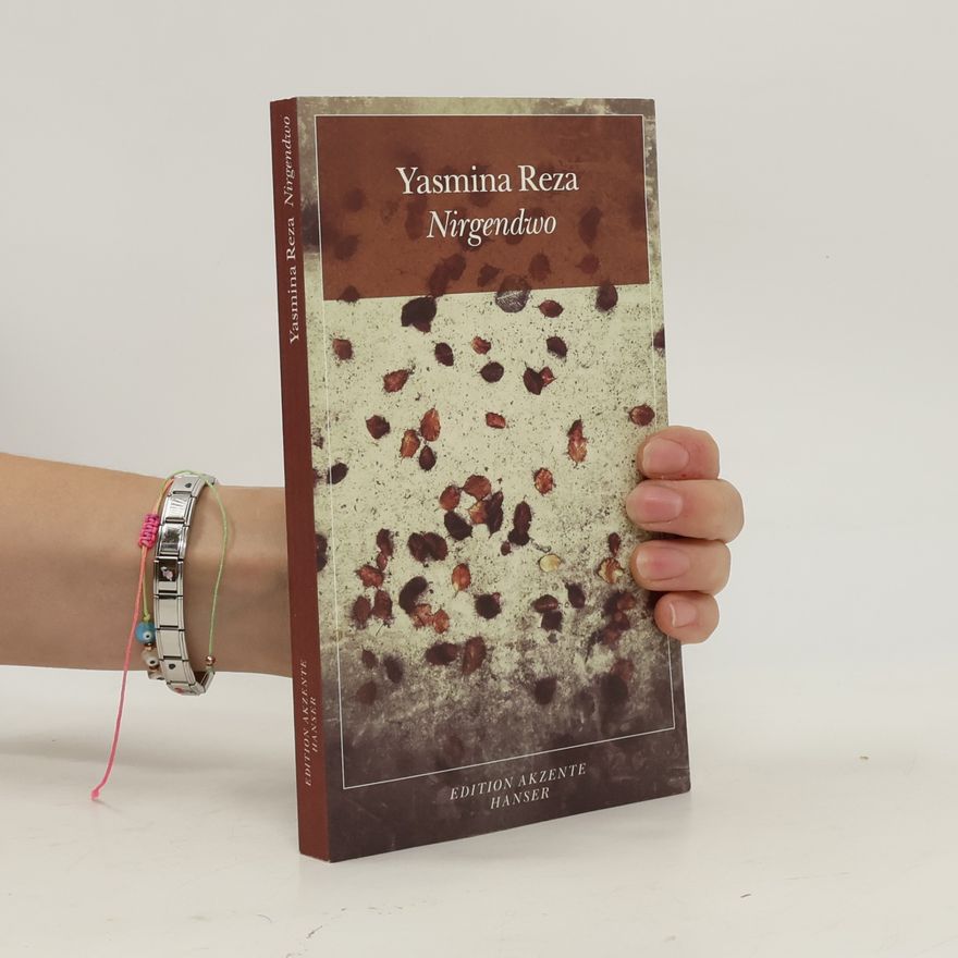 Yasmina Reza Nirgendwo. Hammerklavier
