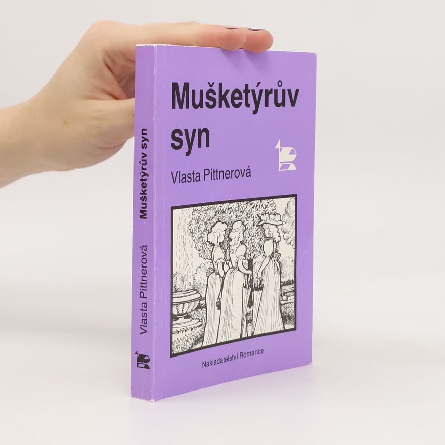Vlasta Pittnerová Mušketýrův syn