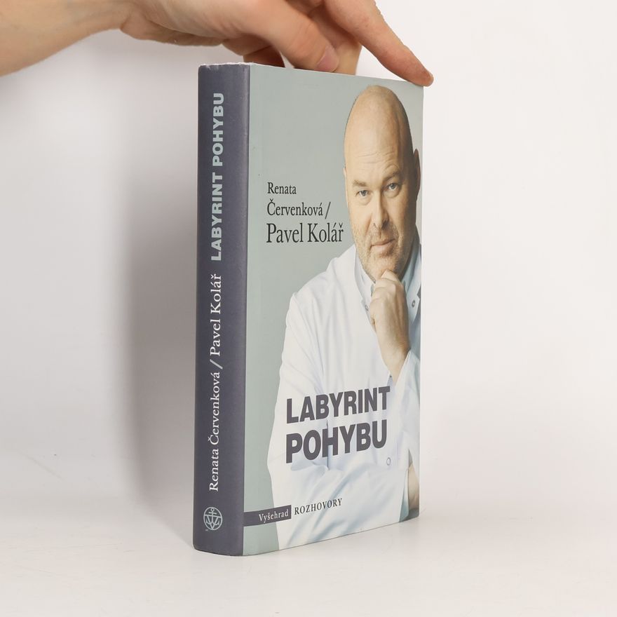 Pavel Kolář Labyrint pohybu