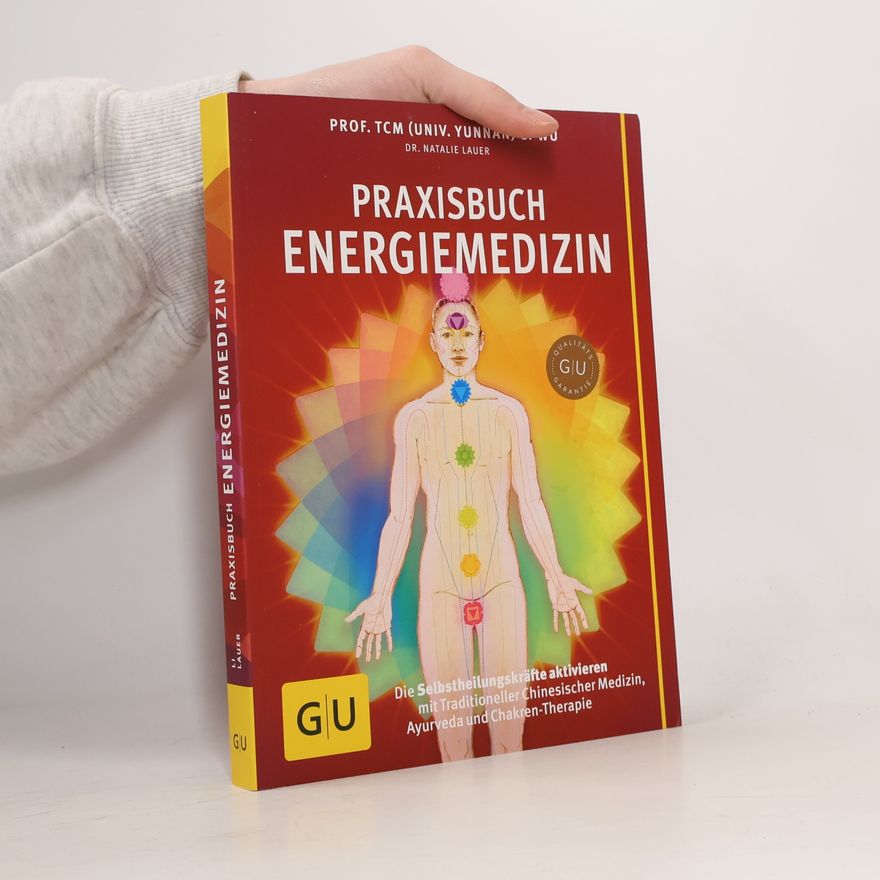 Li Wu Praxisbuch Energiemedizin