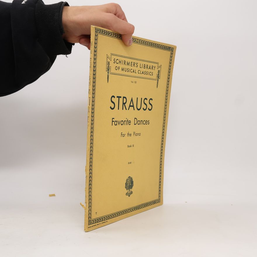 Johann Strauss II Favorite Dances