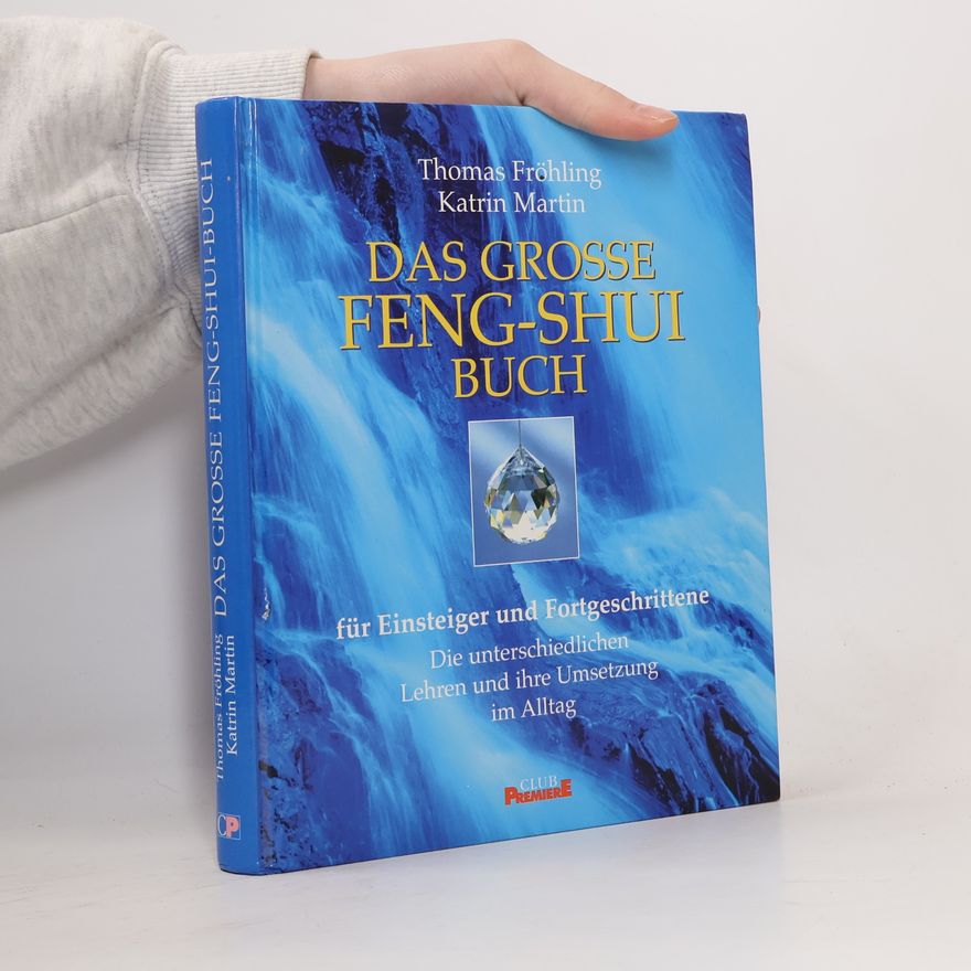 Katrin Martin Das grosse Feng-Shui Buch