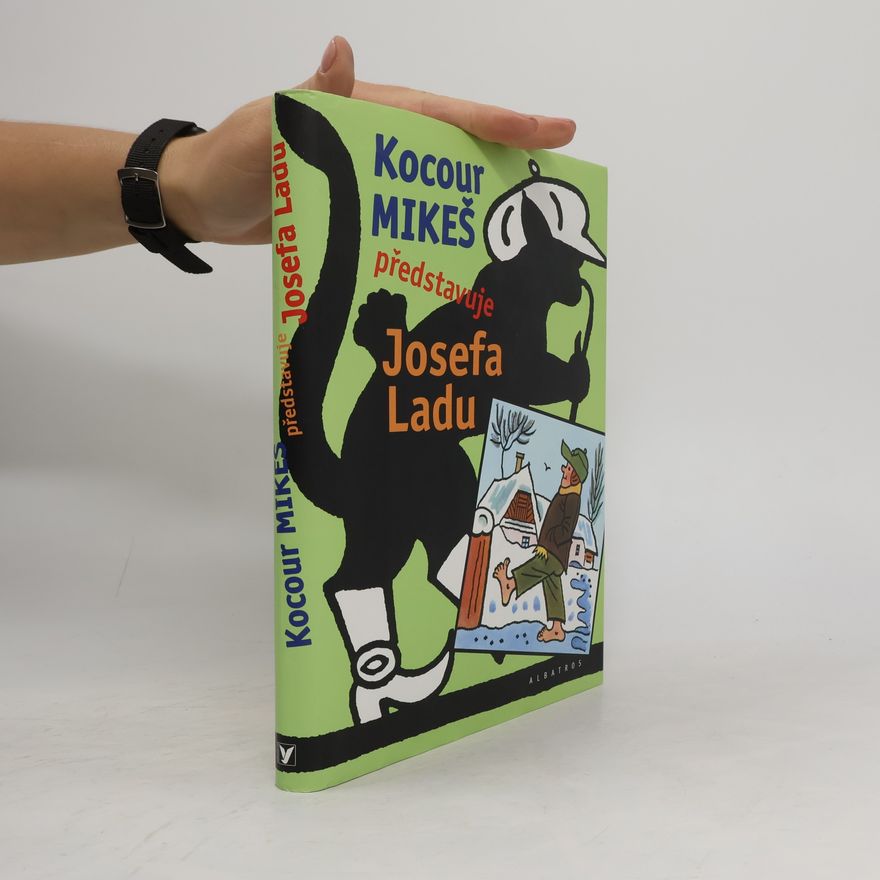 Josef Lada Kocour Mikeš představuje Josefa Ladu: Výbor z díla