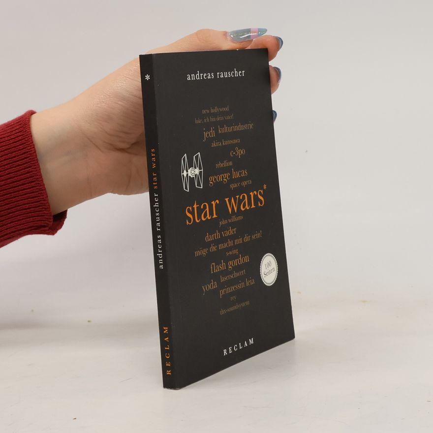 Andreas Rauscher Star Wars, 100 Seiten