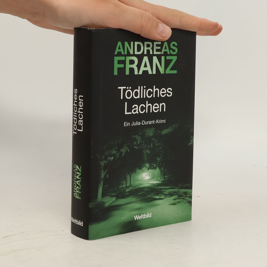 Andreas Franz Tödliches Lachen