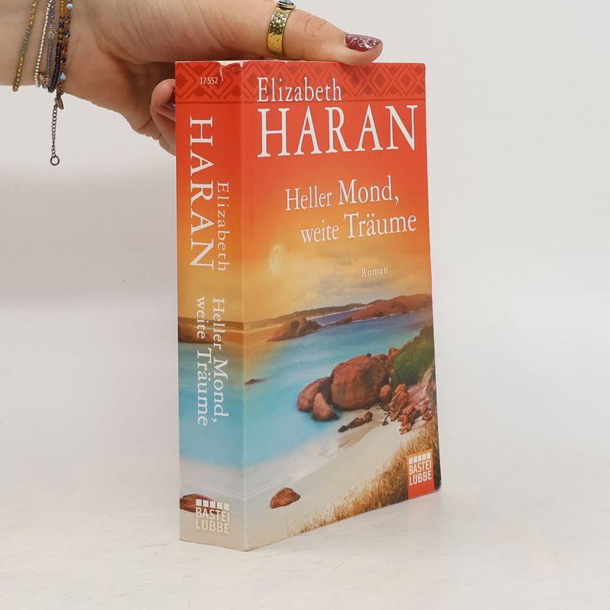 Elizabeth Haran Heller Mond, weite Träume