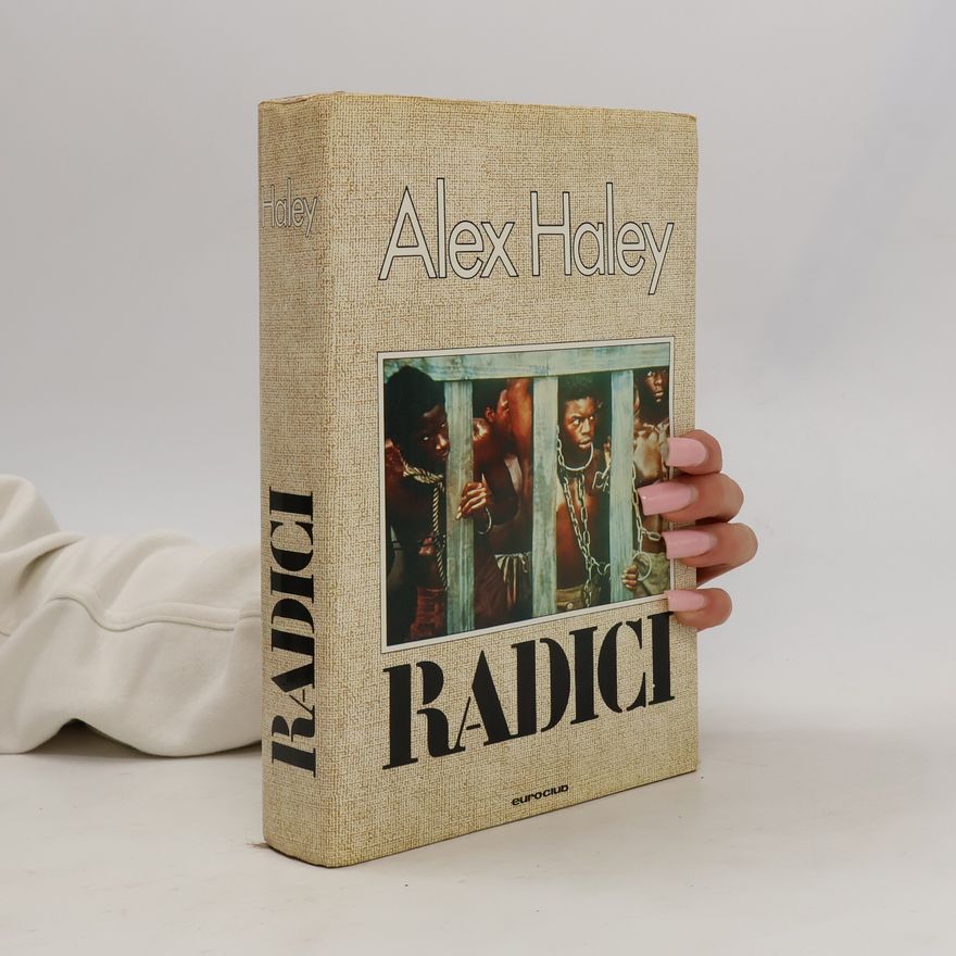 Alex Haley Radici