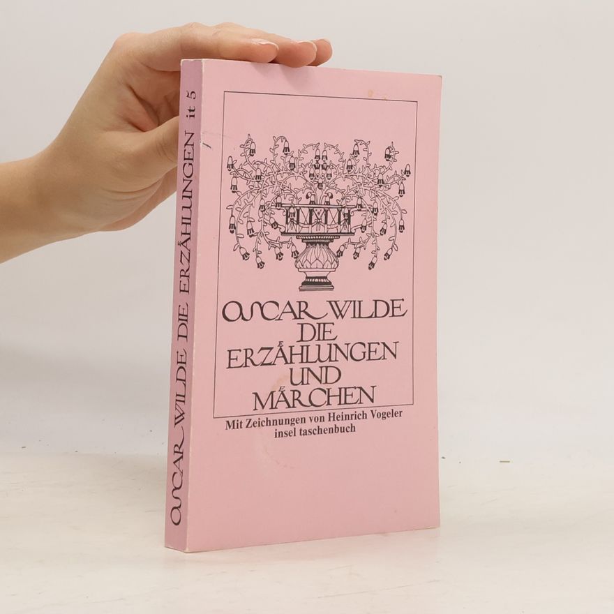 Oscar Wilde Die Erzählungen und Märchen