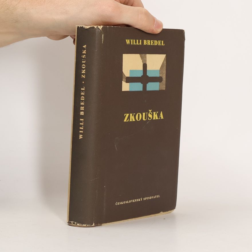Willi Bredel Zkouška