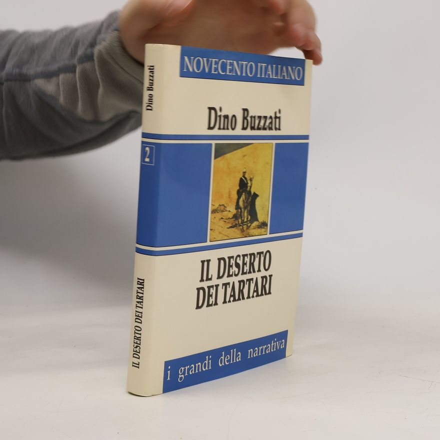 Dino Buzzati Il deserto dei Tartari