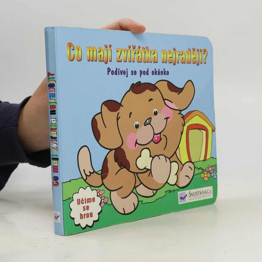 Autorenkollektiv Co mají zvířátka nejraději