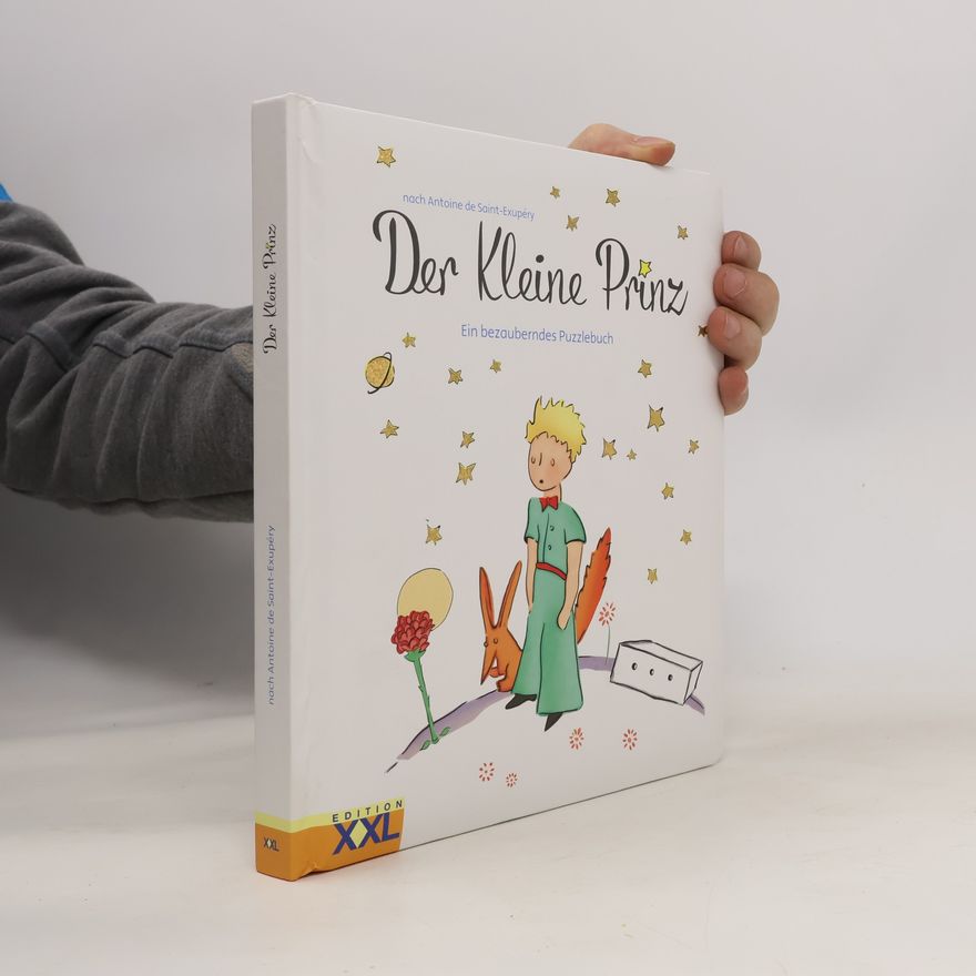 Antoine de Saint-Exupéry Der Kleine Prinz