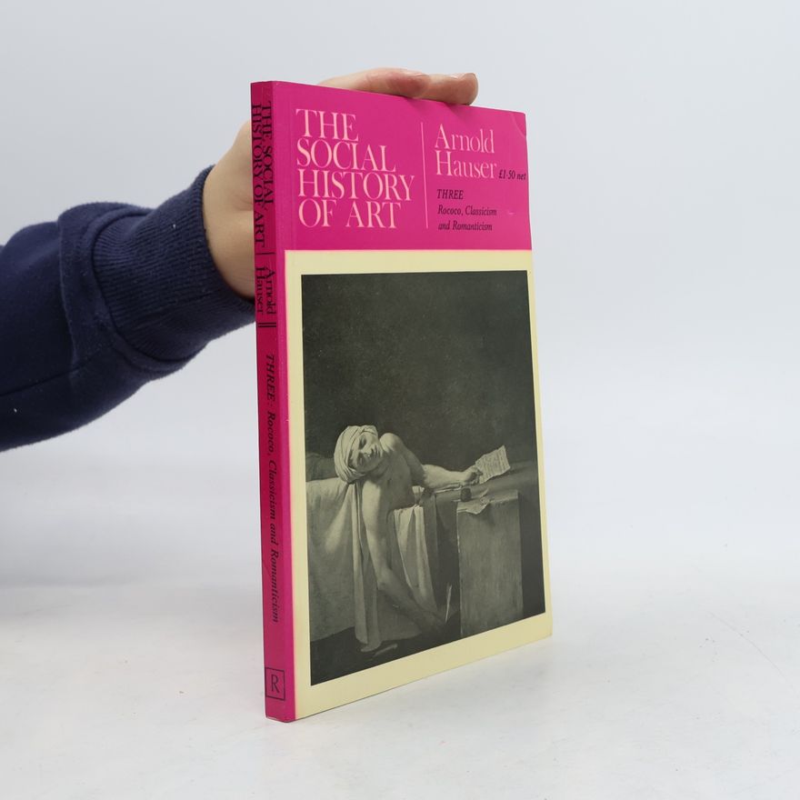 Arnold Hauser The Social History of Art