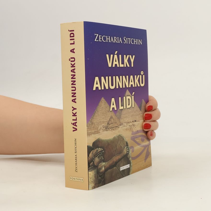 Zecharia Sitchin Války anunnaků a lidí