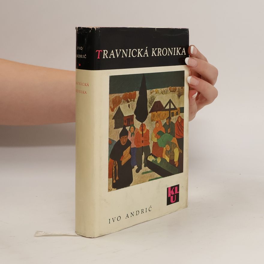 Ivo Andrić Travnická kronika