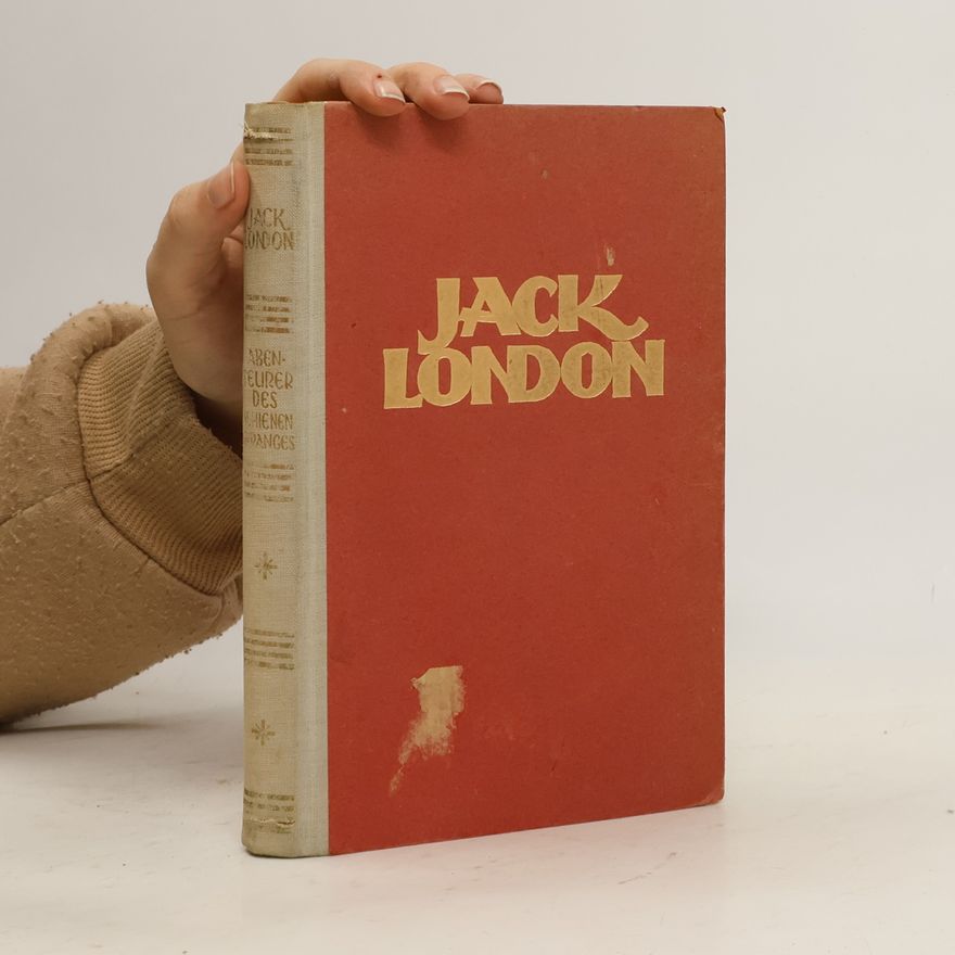Jack London Abenteurer des Schienenstranges