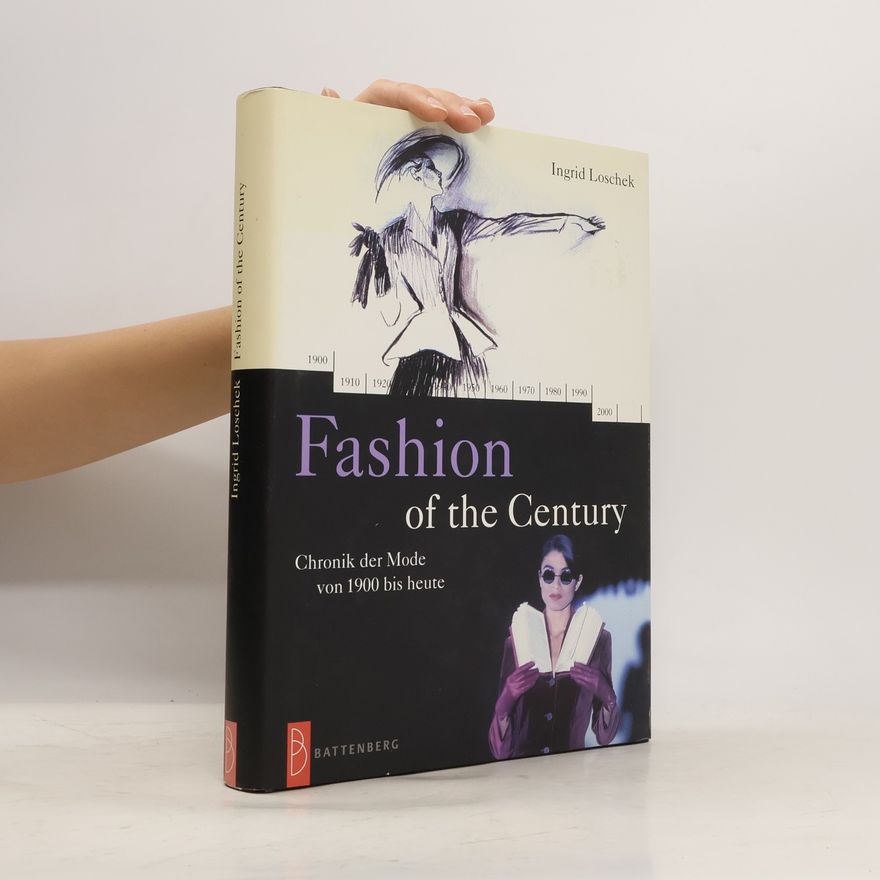 Ingrid Loschek Fashion of the Century