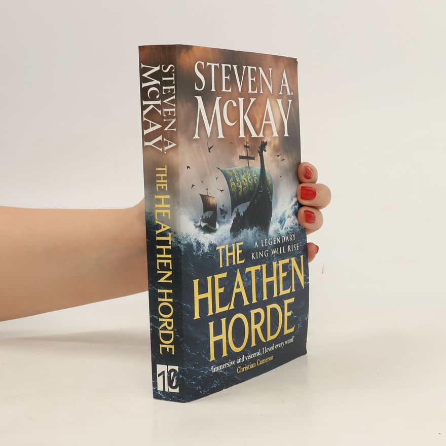 Steven A. McKay The Heathen Horde
