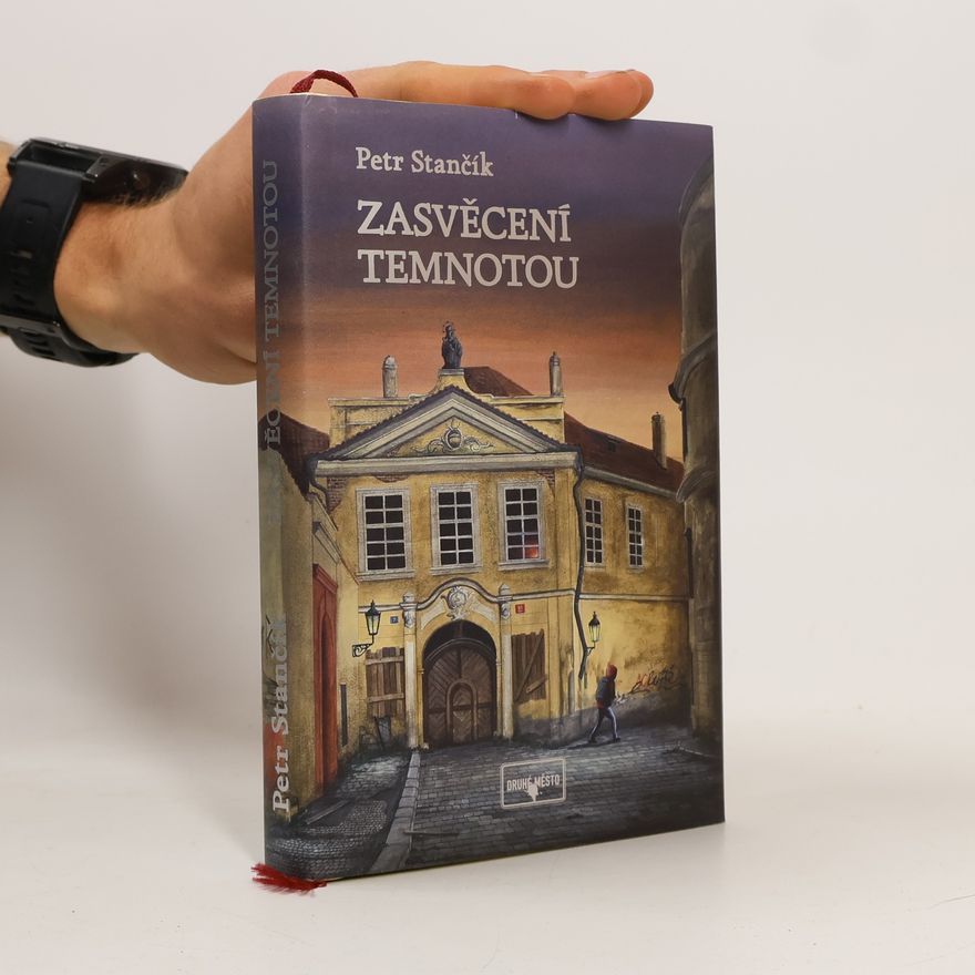 Petr Stančík Zasvěcení temnotou