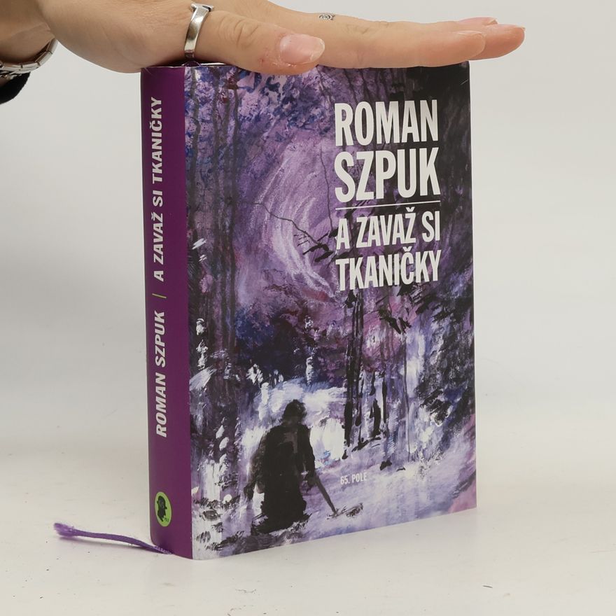 Roman Szpuk A zavaž si tkaničky