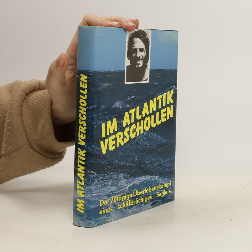 Steven Callahan Im Atlantik verschollen