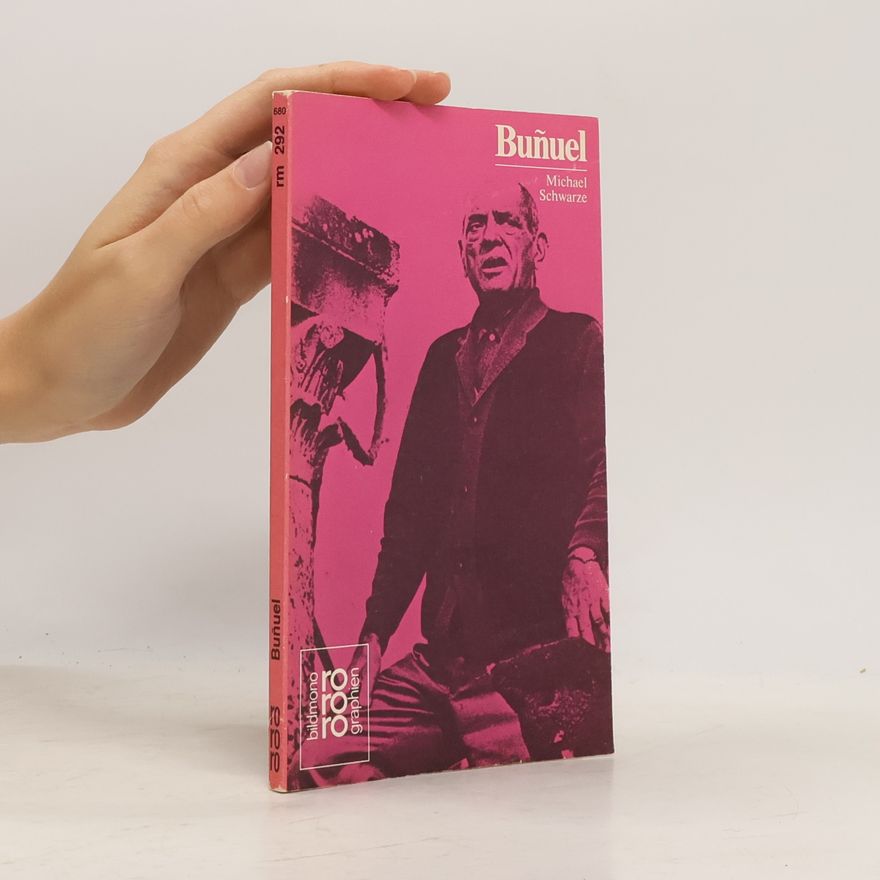 Michael Schwarze-Rodrian Luis Buñuel