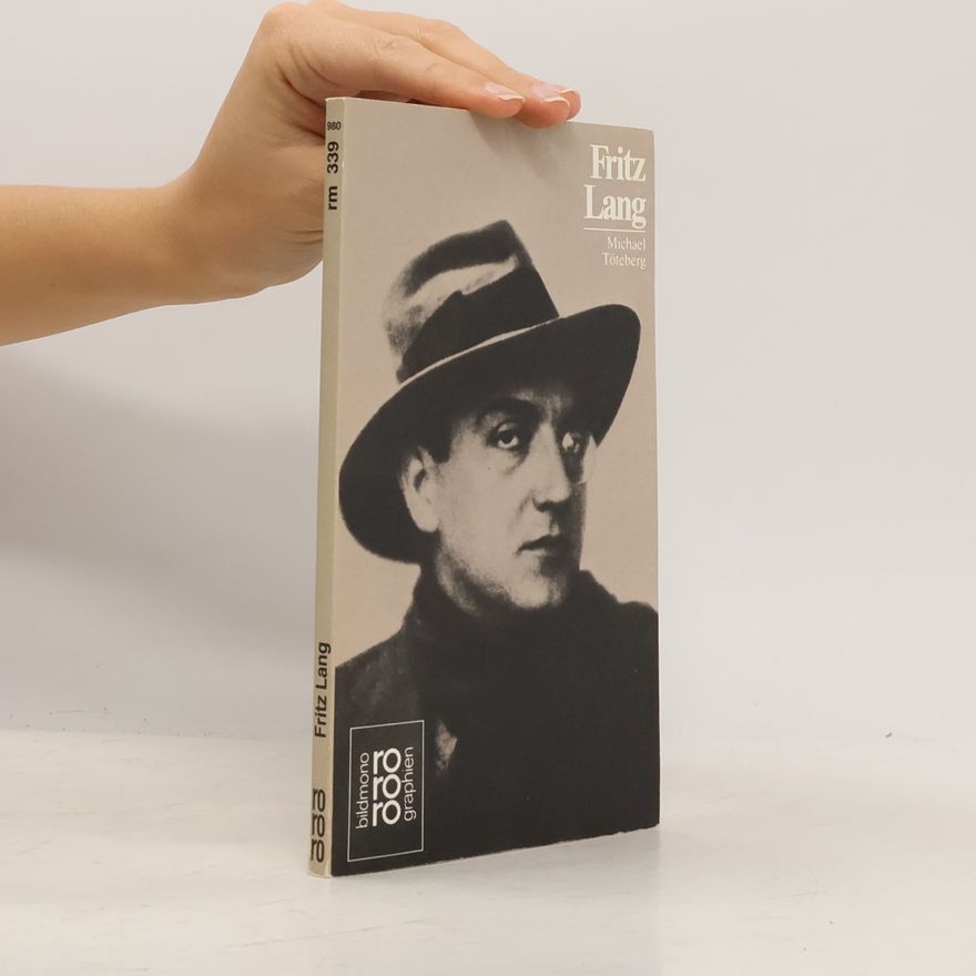 Michael Töteberg Fritz Lang