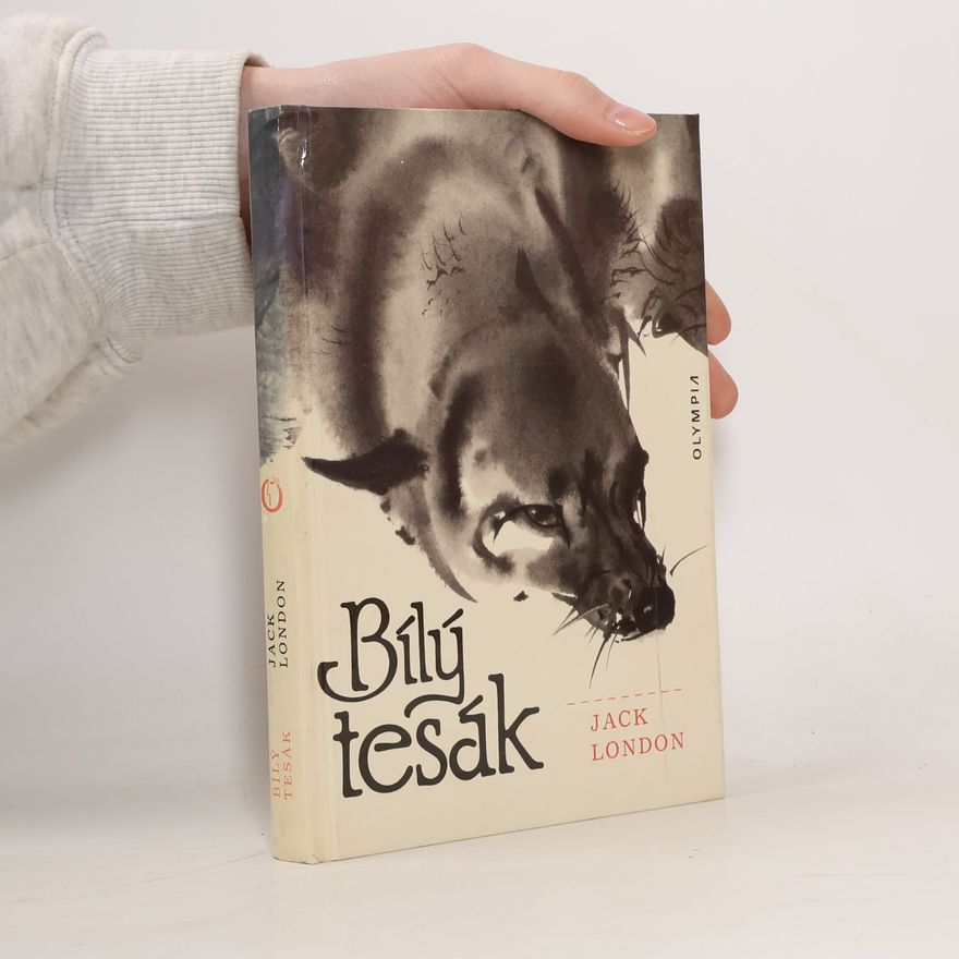 Jack London Bílý tesák