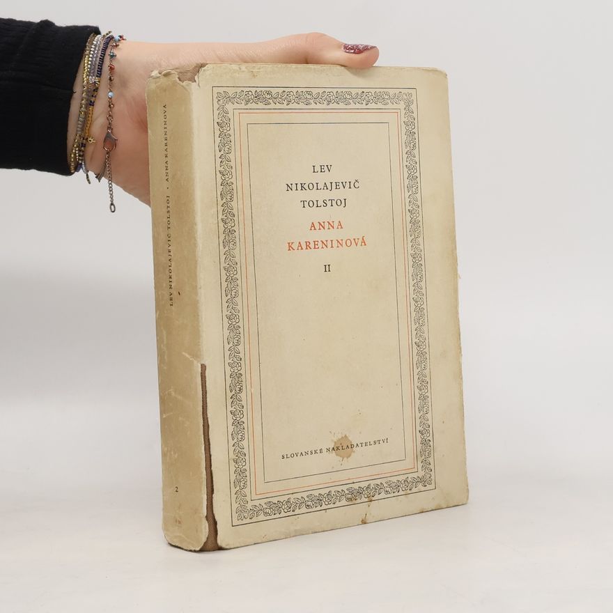 Lew Nikolajewitsch Tolstoi Anna Kareninová II.