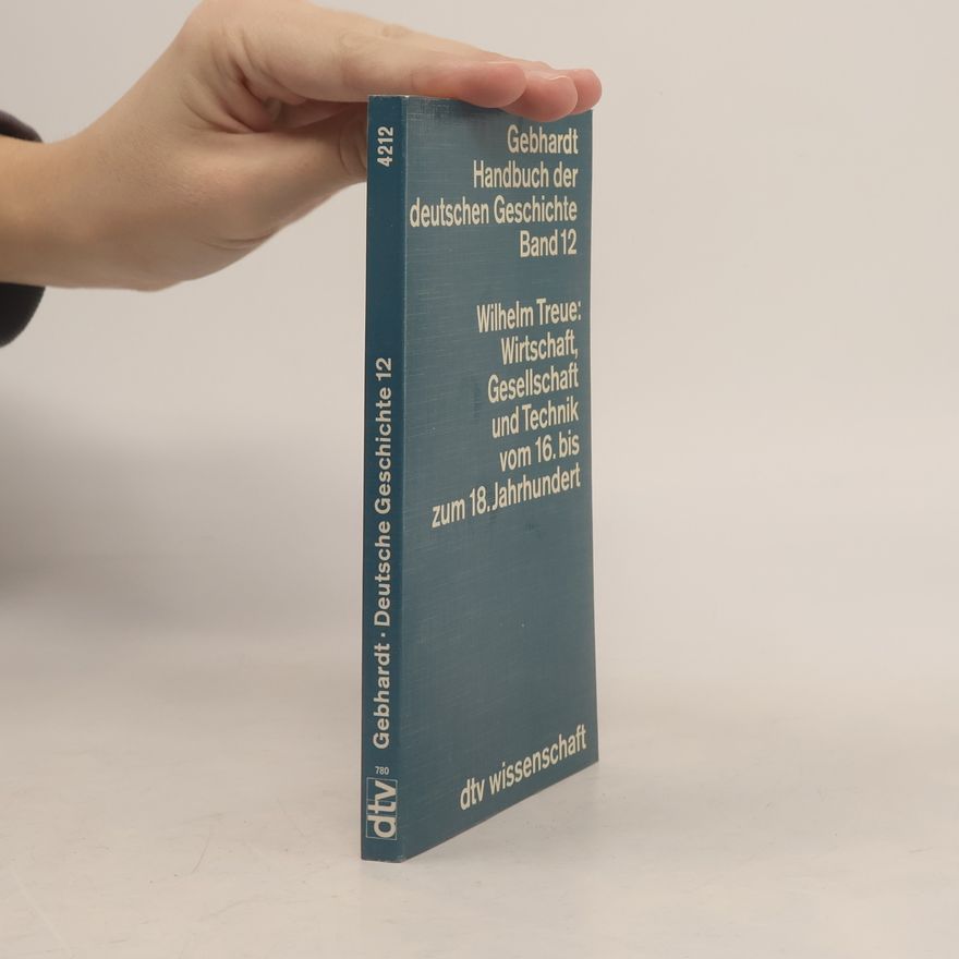 Wilhelm Treue Gebhardt Handbuch der deutschen Geschichte. Band 12