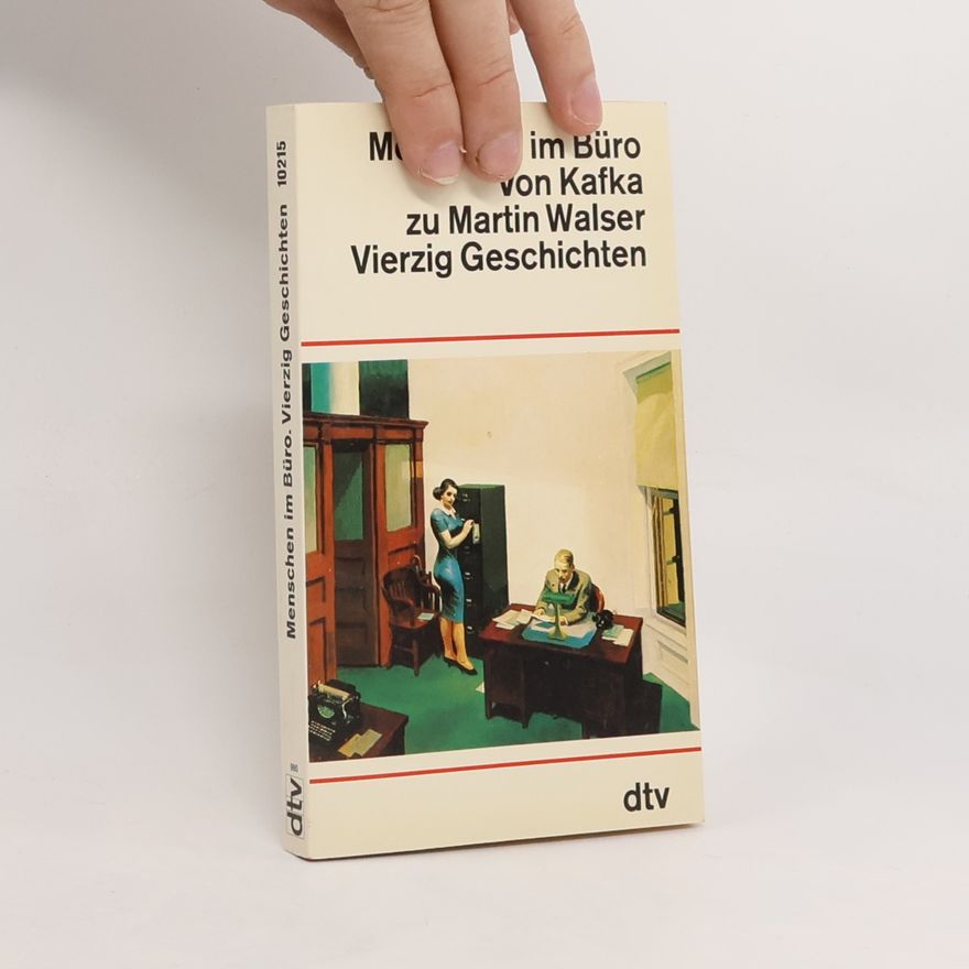 Hannes Schwenger Menschen im Büro. Vierzig Geschichten