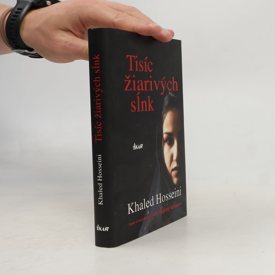 Khaled Hosseini Tisíc žiarivých sĺnk