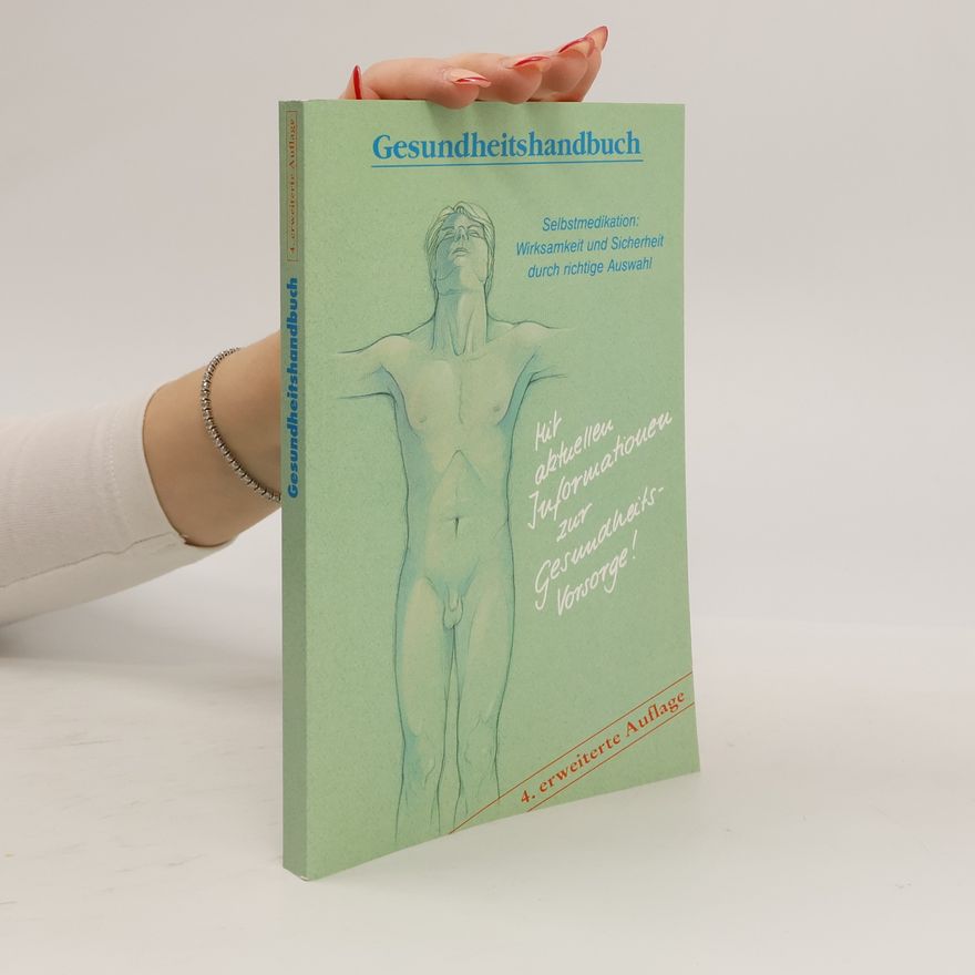 Autorenkollektiv Gesundheitshandbuch Selbstmedikation