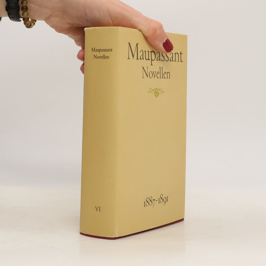 Guy de Maupassant Novellen: Novellen 1887-1891