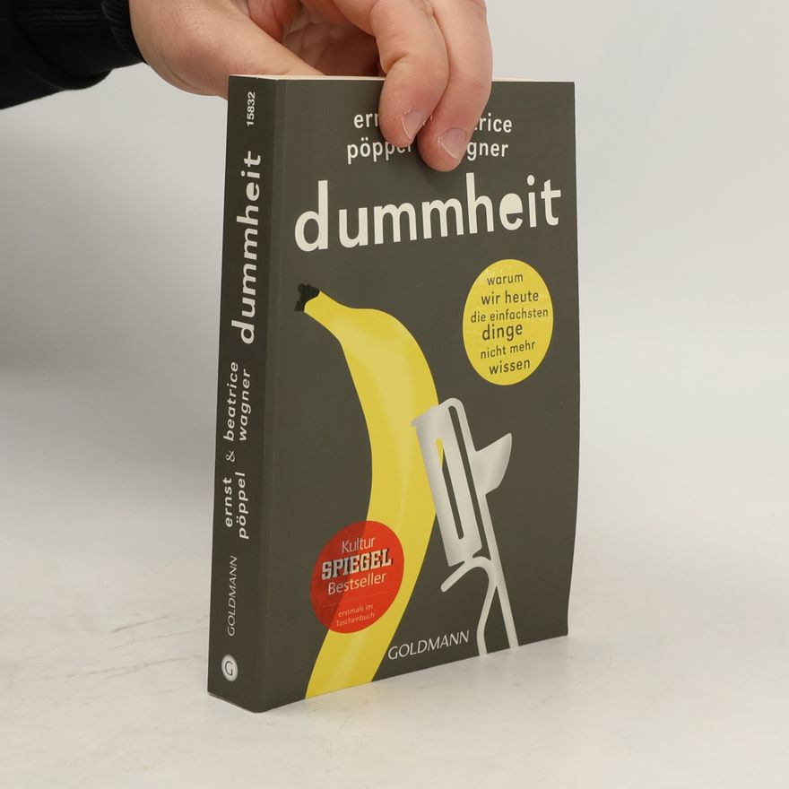 Ernst Pöppel Dummheit