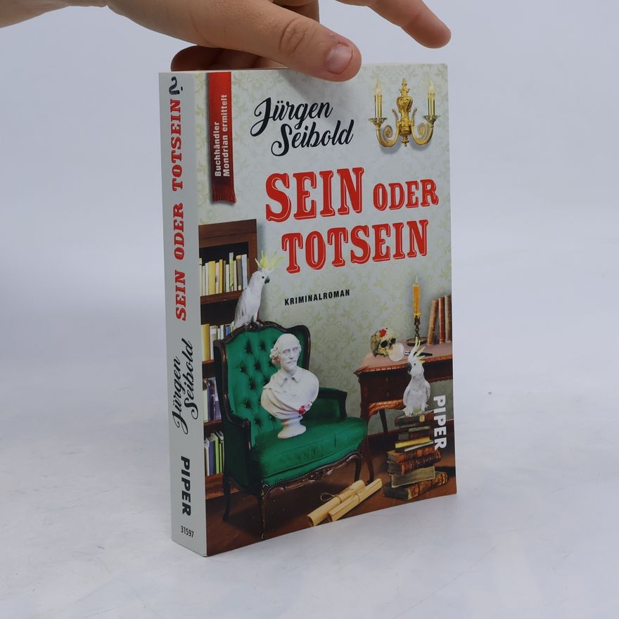 Jürgen Seibold Sein oder Totsein