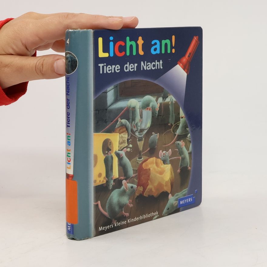 Various authors Licht an! Tiere der Nacht