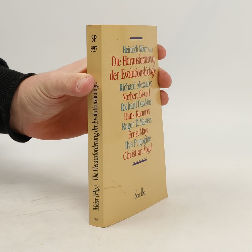Heinrich Meier Die Herausforderung der Evolutionsbiologie