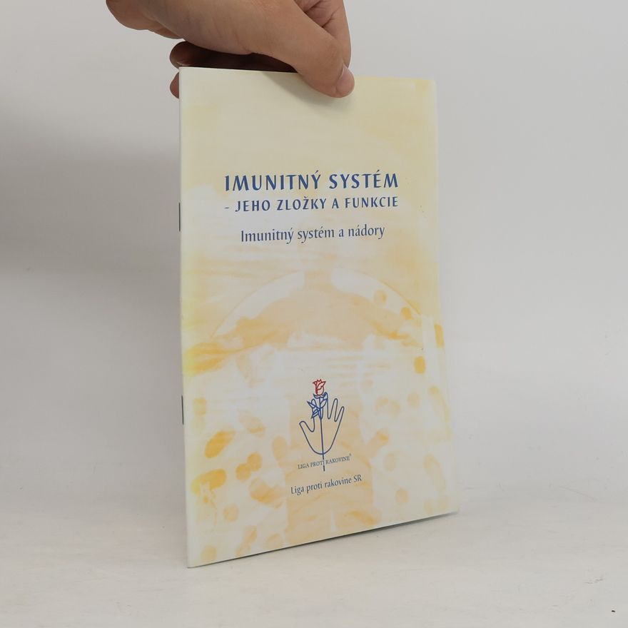 Various authors Imunitný systém - jeho zložky a funkcie
