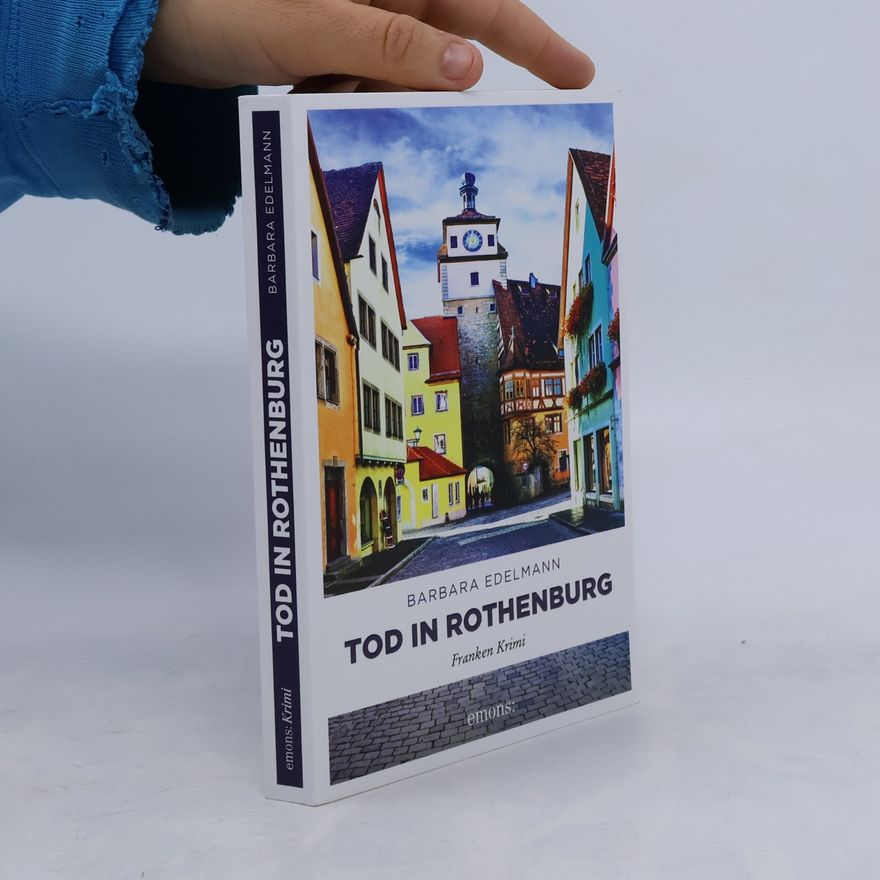 Barbara Edelmann Tod in Rothenburg