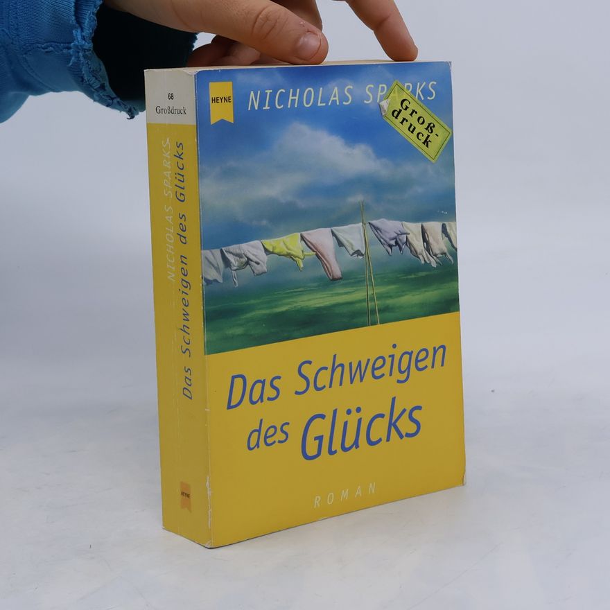 Nicholas Sparks Heyne Großdruck - 68: Das Schweigen des Glücks - Großdruck