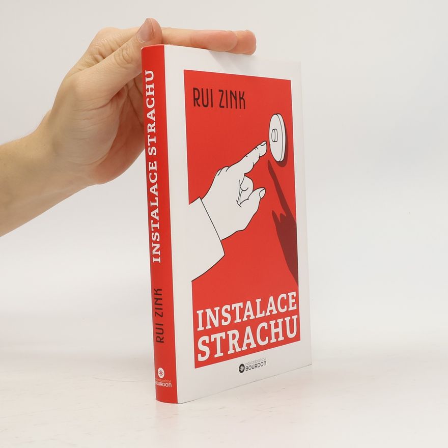 Rui Zink Instalace strachu