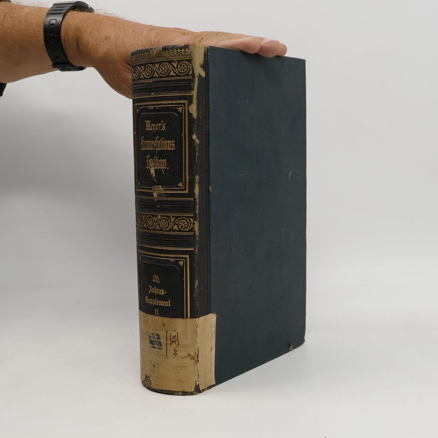 Various authors Meyer's Konversations-Lexikon 20. Jahres-Supplement IV.